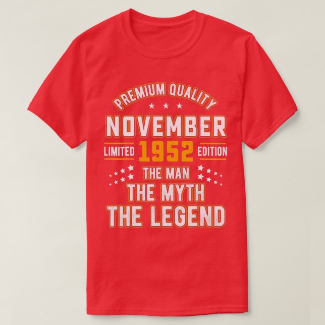 Mens Man Myth Legend November 1952 70th Birthday 7 T-Shirt (Design Front)