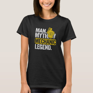 Mens Man Myth Mechanic Legend Car Guy Garage Dad M T-Shirt