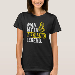 Mens Man Myth Mechanic Legend Car Guy Garage Dad M T-Shirt