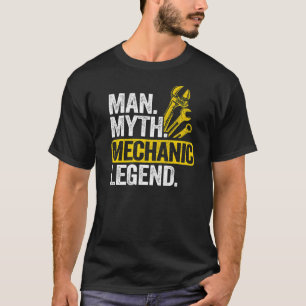 Mens Man Myth Mechanic Legend Car Guy Garage Dad M T-Shirt