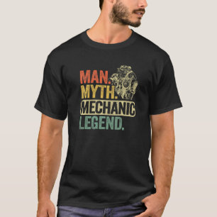 Mens Man Myth Mechanic Legend Car Guy Garage Dad M T-Shirt