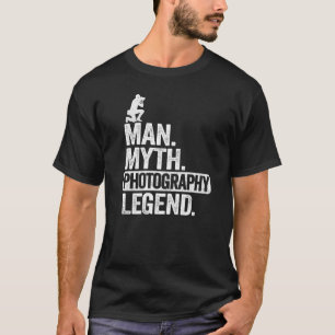 Mens Man Myth Photography Legend Mens Dad Photogr T-Shirt