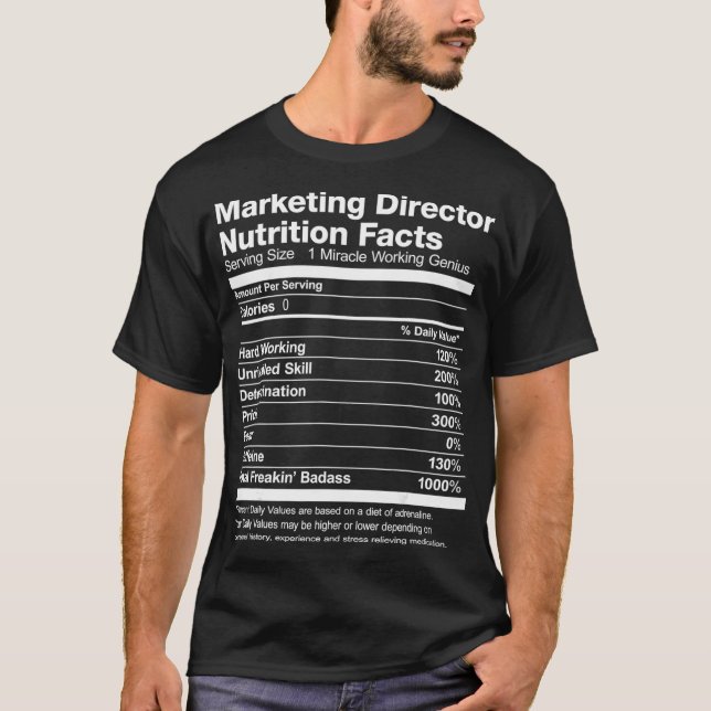 Mens Marketing Director Nutrition Facts Funny  T-Shirt (Front)