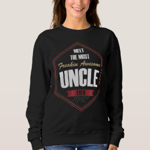 Mens Meet The Most Freakin Awesome Uncle Ever Godc Sweatshirt