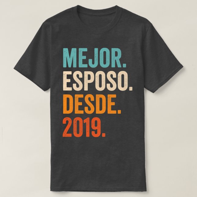 Mens Mejor Esposo Desde 2019  3rd wedding annivers T-Shirt (Design Front)