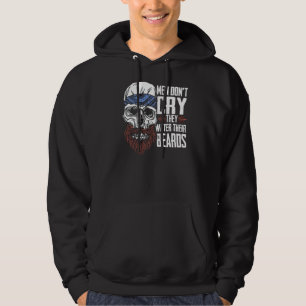 Mens Men Don't Cry They Water Their Beards  Full B Hoodie