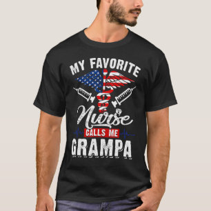 Mens Men My Favourite Nurse Calls Me Grampa Patri T-Shirt