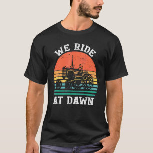 Mens  Men We Rise At Dawn Fathers Day Grandfather  T-Shirt