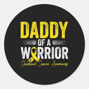Mens Mens Daddy Of A Warrior Childhood Cancer Dad Classic Round Sticker