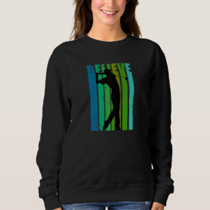 Mens Mens Golfing Birthday Motivational Sports Gol Sweatshirt