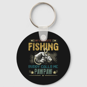 Mens Mens My Favourite Fishing Buddy Calls Me Pawp Key Ring