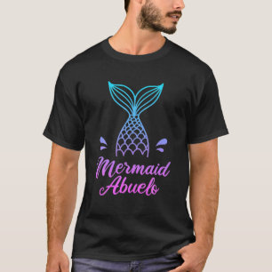 Mens Mermaid Abuelo , Funny Merdad Security Spanis T-Shirt