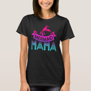 Mens Mermaid Mama for Birthday Ocean Party Women G T-Shirt