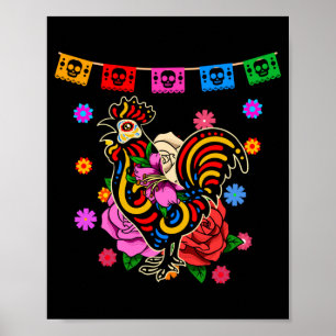 Mens Mexican Rooster Day Of The Government Agencyd Poster