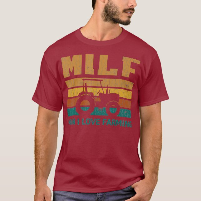 Mens MILF Man I Love Farming Funny Farmer Gift T-Shirt (Front)