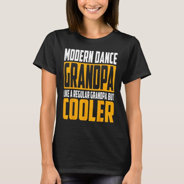 Mens Modern Dance Grandpa   Like a Regular Grandpa T-Shirt (Front)