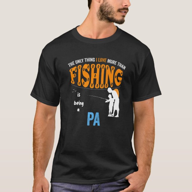 Mens More Than Love Fishing Pa Special Grandpa   T-Shirt (Front)