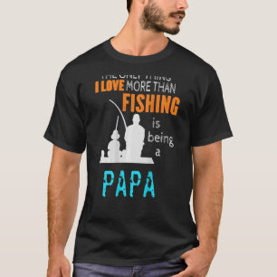 Mens More Than Love Fishing Papa Special Grandpa T-Shirt