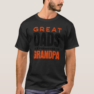Mens Motivation Statement Retiree Grandpa All Best T-Shirt