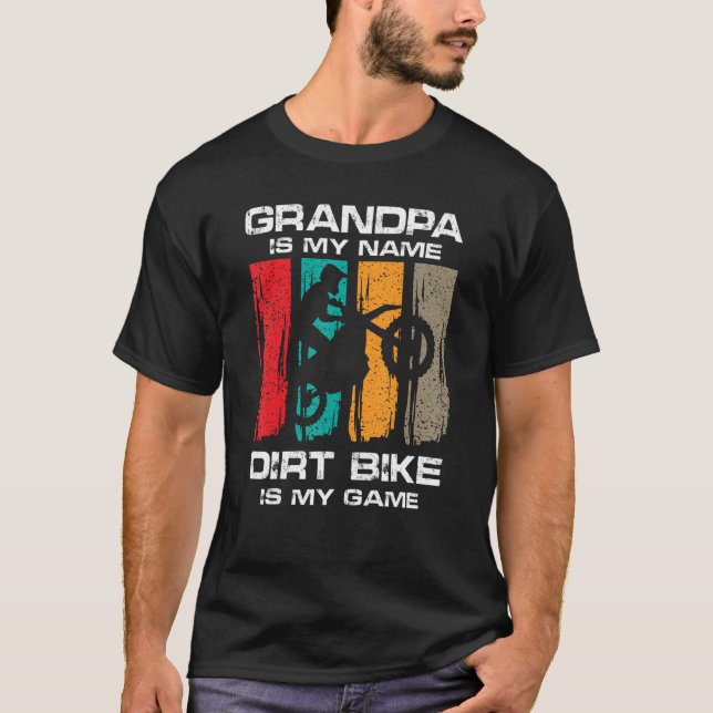 Mens Motocross Grandpa Is My Name Dirt Bike Is My  T-Shirt (Front)