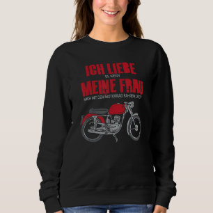 Mens Motorcycle driving men funny gift for bikers Sweatshirt