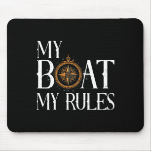 Mens My Boat My Rules Ship's Wheel Captain Nautica Mouse Pad