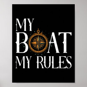 Mens My Boat My Rules Ship's Wheel Captain Nautica Poster