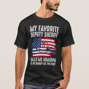 Mens My Deputy Sheriff Calls Me Grandpa Deputy She T-Shirt