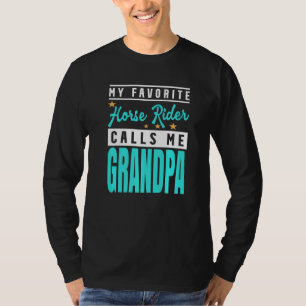 Mens My Favorite Horse Rider Calls Me Grandpa T-Shirt