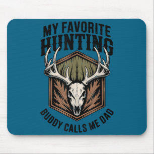 Mens My Favorite Hunting Buddy Call Me Dad Deer Hu Mouse Pad