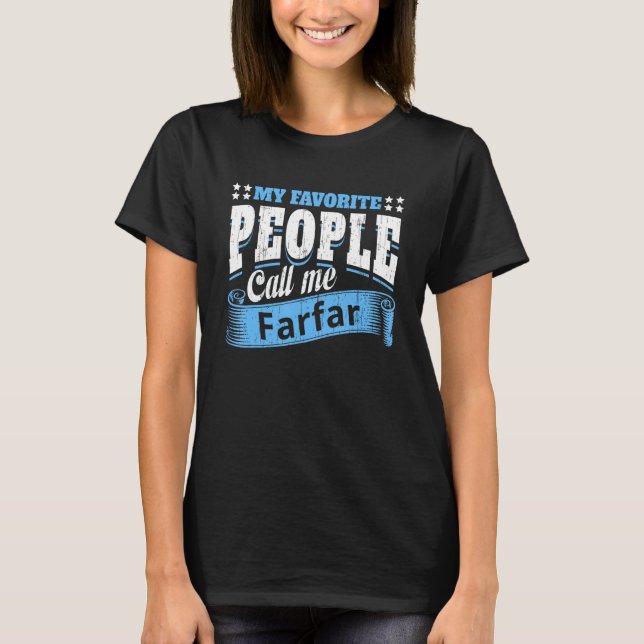 Mens My Favorite People Call Me Farfar Grandpa Fat T-Shirt (Front)