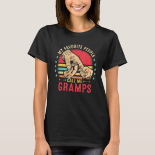 Mens My Favorite People Call Me Gramps Grandpa Vin T-Shirt