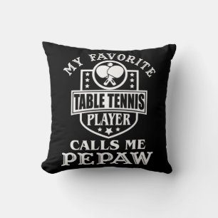 Mens My Favorite Table Tennis Player Calls me Pepa Cushion