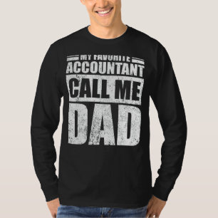 Mens My Favourite Accountant Calls Me Dad Father' T-Shirt