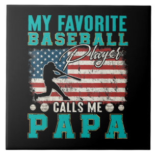 Mens My Favourite Baseball Player Calls Me Papa Ceramic Tile