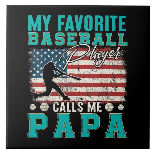 Mens My Favourite Baseball Player Calls Me Papa Ceramic Tile (Front)