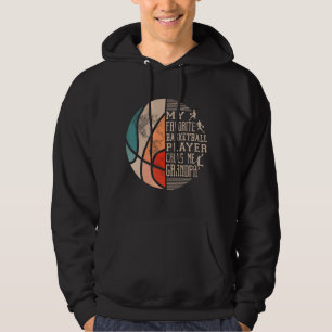Mens My Favourite Basketball Player Calls Me Grand Hoodie