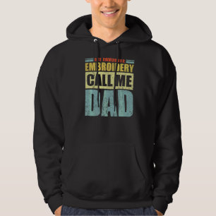 Mens My Favourite Embroidery Calls Me Dad Father' Hoodie