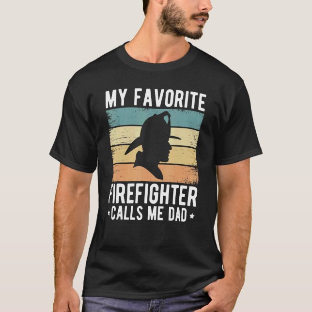 Mens My Favourite Firefighter Calls Me Dad  Father T-Shirt (Front)