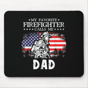 Mens My Favourite Firefighter Calls Me Dad Firefig Mouse Pad