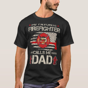 Mens My Favourite Firefighter Calls Me Dad Fireman T-Shirt