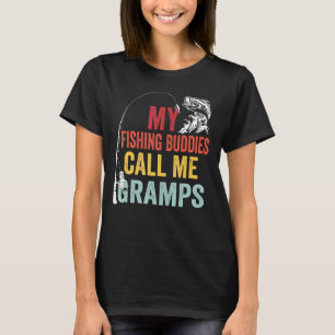 Mens My Favourite Fishing Buddies Call Me Gramps F T-Shirt