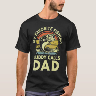 Mens My Favourite Fishing Buddy Calls Me Dad Fathe T-Shirt