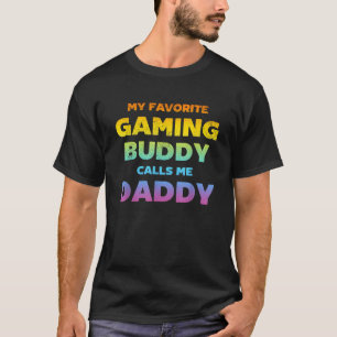 Mens My Favourite Gaming Buddy Calls Me Daddy Cont T-Shirt