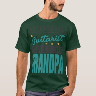 Mens My Favourite Guitar Player Calls Me Grandpa,  T-Shirt