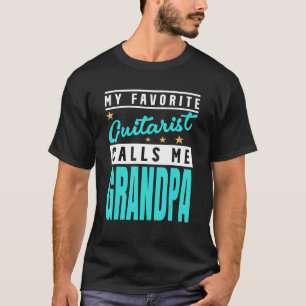 Mens My Favourite Guitar Player Calls Me Grandpa   T-Shirt