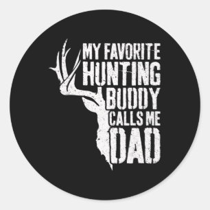 Mens My Favourite Hunting Buddy Calls Me Dad Deer Classic Round Sticker
