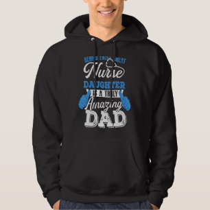 Mens My Favourite Nurse Calls Me Dad Daughter Nurs Hoodie