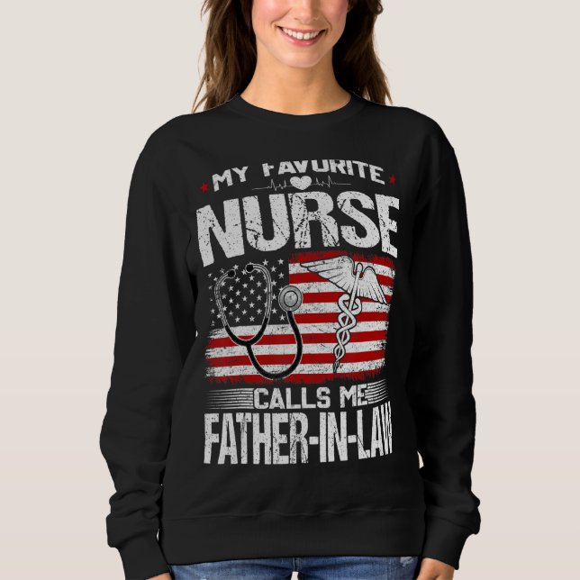 Mens My Favourite Nurse Calls Me Father In Law Nur Sweatshirt (Front)