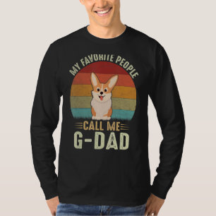 Mens My Favourite People Call Me G Dad Cute Corgi T-Shirt